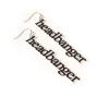 Fame Accessories Headbanger Drop Earrings